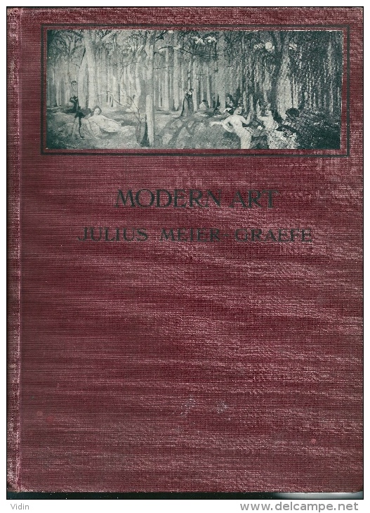 MODERN ART Julius Meier-Graefe T.2 - Histoire De L'Art Et Critique