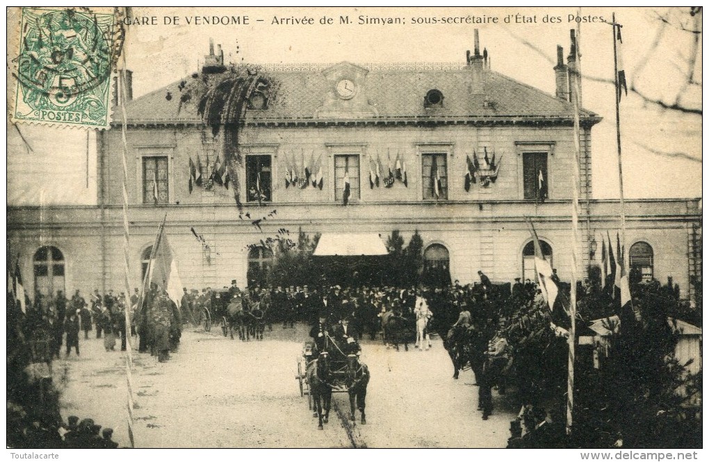 CPA 41 GARE DE VENDOME ARRIVEE DE M. SIMYAN SOUS SECRETAIRE D ETAT DES POSTES 1907 - Vendome