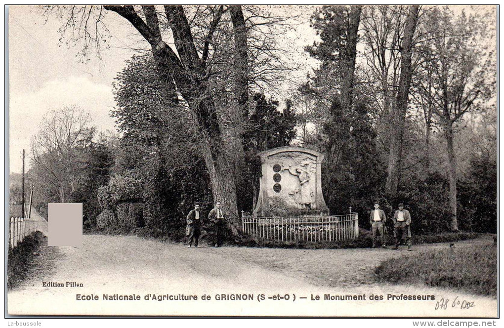 78 GRIGNON - école D'agriculture - Monument Des Professeurs. - Grignon