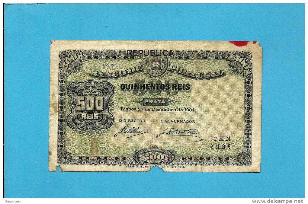 PORTUGAL - 500 REIS - ND ( 1917 - Old Date 27/12/1904 ) - Pick 105a - 2 Scans - Portugal