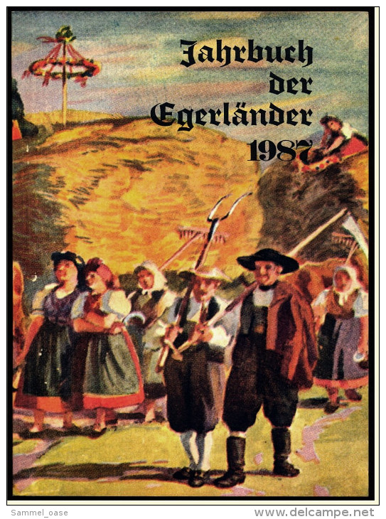 Jahrbuch Der Egerländer 1987 - Chroniques & Annuaires