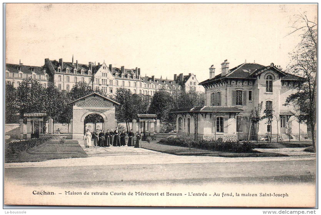 94 CACHAN - Maison De Retraite Cousin De Méricourt Et Besson, L'entrée - Cachan