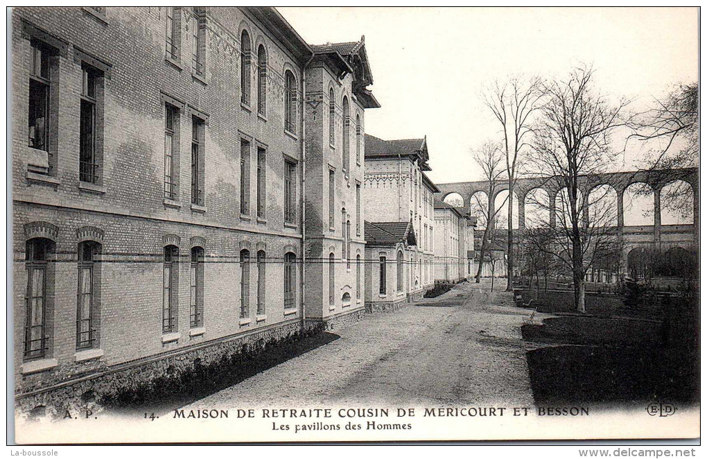 94 CACHAN - Maison De Retraite Cousin De Méricourt Et Besson, Les Pavillons Des Hommes - Cachan