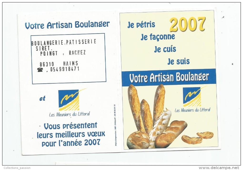 Calendrier 2007 , Petit Format , Votre Artisan Boulanger , Poingt - Rachez , 86 , HAINZ - Tamaño Pequeño : 2001-...