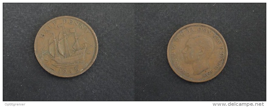 1945 - HALF PENNY - 1/2 PENNY - ANGLETERRE - GRANDE BRETAGNE - ENGLAND - GREAT BRITAIN - C. 1/2 Penny