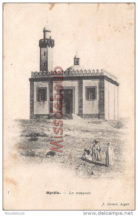 ALGERIE - DJELFA - La Mosquée - 1906 - 2 Scans - Djelfa