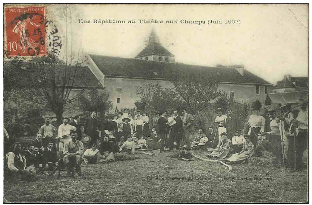 Une Répétition Au Théâtre Aux Champs (Juin 1907) - Théâtre