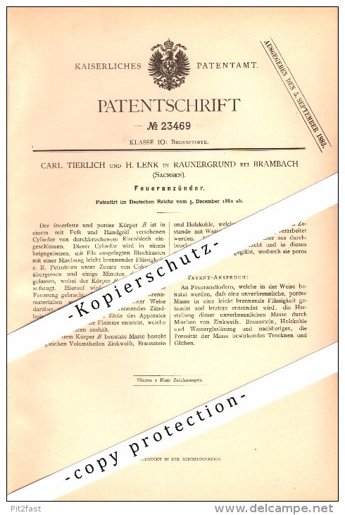 Original Patent - Carl Tierlich Und H. Lenk In Raunergrund B. Bad Brambach , 1882 , Feueranzünder !!! - Bad Brambach