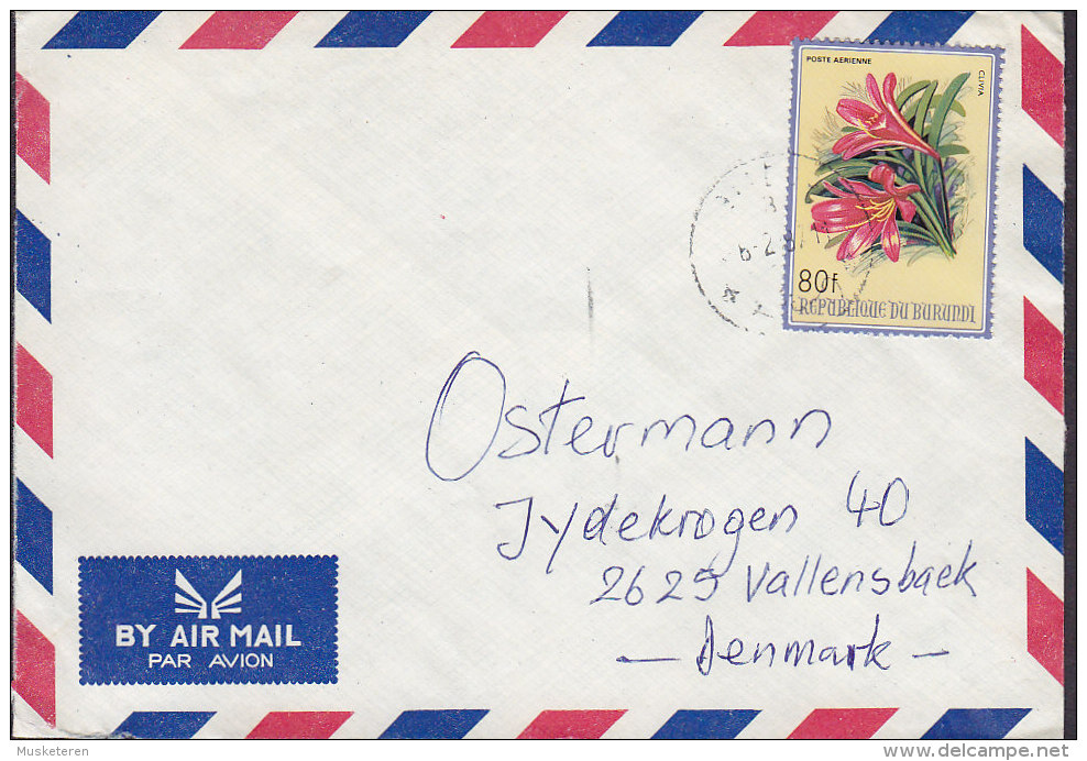 Burundi By Air Mail Par Avion 1987 Cover Brief VALLENSBÆK Denmark 80 Fr. Blume Flower Fleur Clivia - Usati