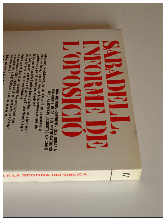 Andreu Castells: Sabadell, Informe De L´oposició. Tom IV: Del Terror A La Segona República. 1918-1936. (història Local) - Cultura