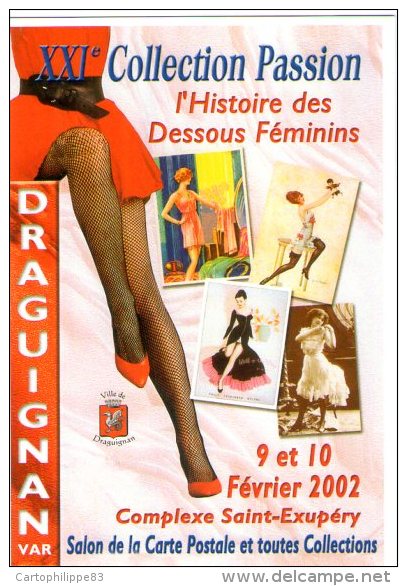 VAR 83 DRAGUIGNAN   LES DESSOUS FEMININS - Bourses & Salons De Collections