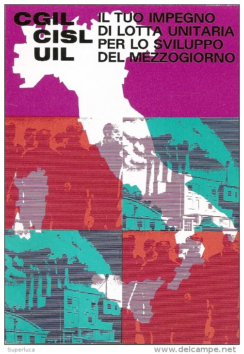 R-CGIL-CISL-UIL-MANIFESTAZIONE A ROMA 1971 SVILUPPO DEL MEZZOGIORNO - Sindicatos