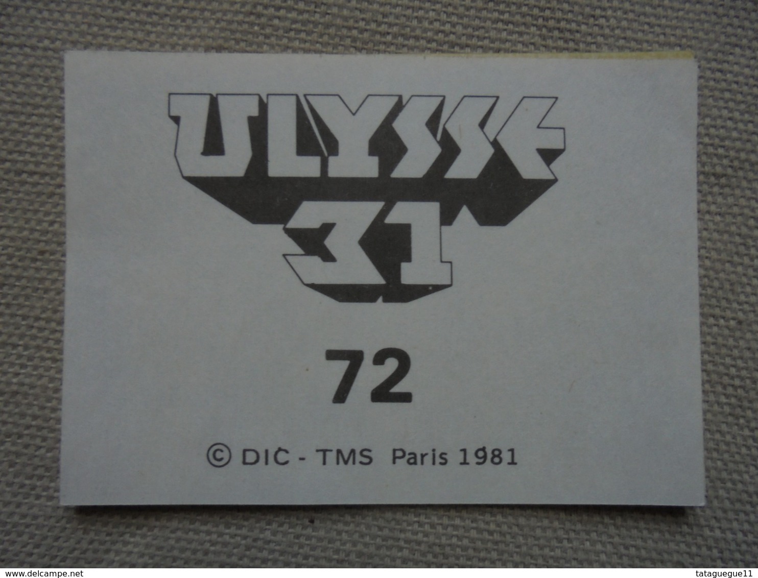 Vintage - Image/carte De Collection ULYSSE 31 - N°72 - TMS Paris 1981 - Autres & Non Classés