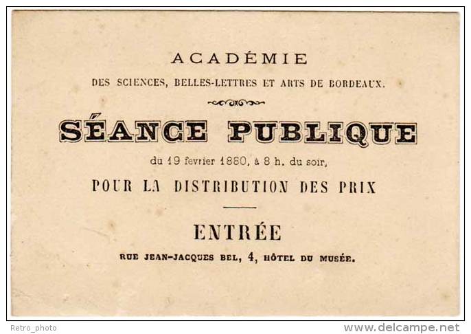 Carte De Visite " Académie Des Sciences, Belles Lettres Et Arts De Bordeaux ", Séance Publique, 1880 - Cartoncini Da Visita