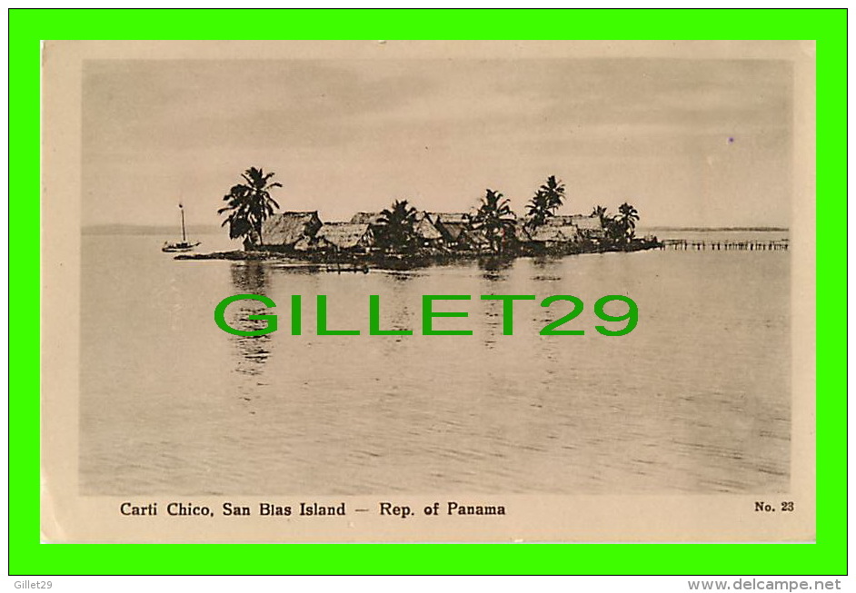 SAN BLAS ISLAND, REP. DE PANAMA - CARTI CHICO - ARISTA PHOTO CARD - - Panama