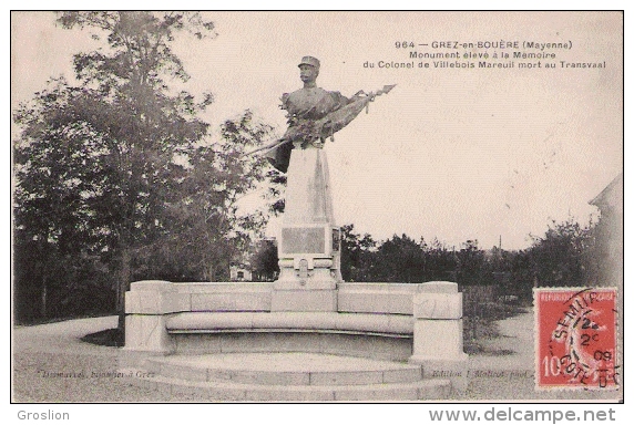 GREZ EN BOUERE (MAYENNE) 964 MONUMENT ELEVE A LA MEMOIRE DU COLONEL DE VILLEBOIS MAREUIL MORT AU TRANSVAAL - Crez En Bouere