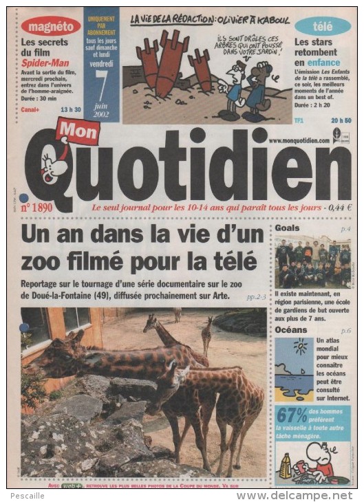 MON QUOTIDIEN 7 06 2002 - ZOO DOUE LA FONTAINE 49 - ECOLE DE GARDIENS DE BUT CHATOU - IGUANES GALAPAGOS - ATLAS OCEANS - - 1950 - Heute