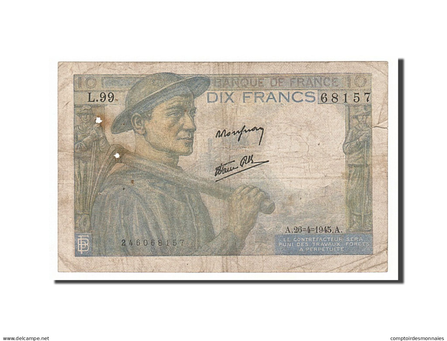 Billet, France, 10 Francs, 10 F 1941-1949 ''Mineur'', 1945, 1945-04-26, B+ - 10 F 1941-1949 ''Mineur''