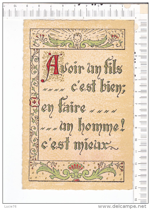 Lithographie  - Avoir Un Fils... C Est Bien ; En Faire... ...un Homme C Est Mieux    -  ROUSSEL - Rouen - Philosophie & Pensées