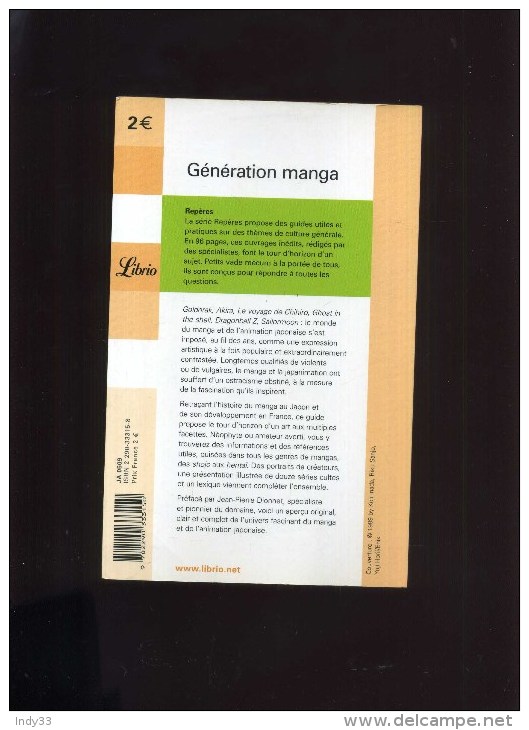 - GENERATION MANGA . PETIT GUIDE DU MANGA . J. SCHMIDT . LIBRIO 2004 . - Tijdschriften