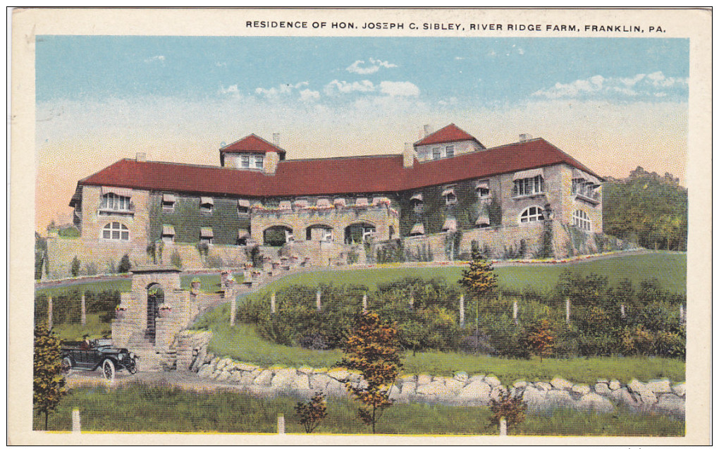 FRANKLIN, Pennsylvania; Residence Of Hon. Joseph C. Sibley, River Ridge Farm, 10-20s - Other & Unclassified