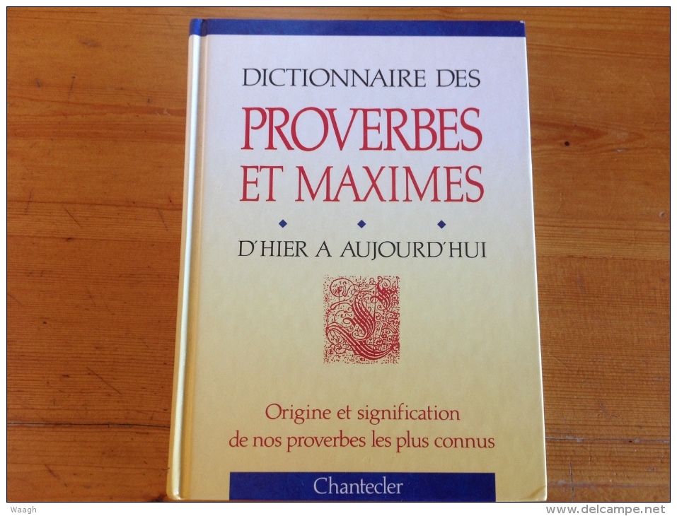 Dictionnaire Des Proverbes Et Des Maximes - Wörterbücher