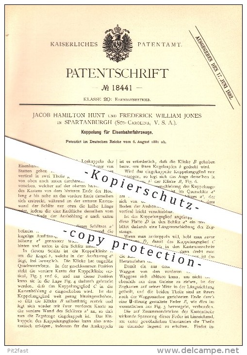 Original Patent - Jacob H. Hunt & Frederick W. Jones In Spartanburg , 1881 , Kupplung Für Eisenbahnfahrzeuge !!! - Spartanburg