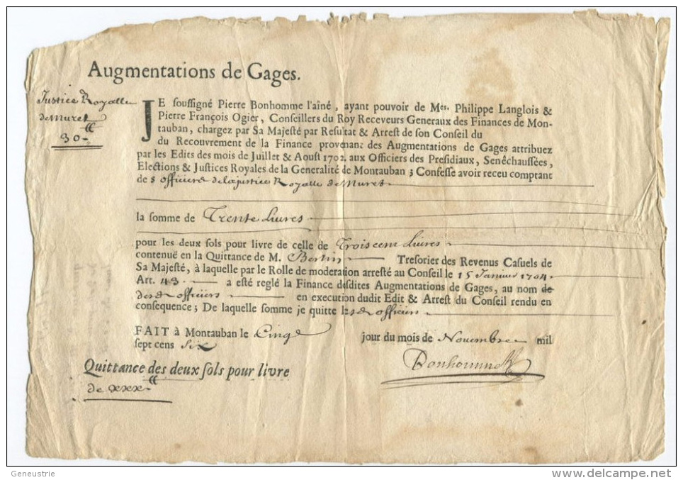 Beau Document De 1706 "Augmentations De Gages" Fait à Montauban (Tarn Et Garonne) XVIIIème Siècle - ... - 1799
