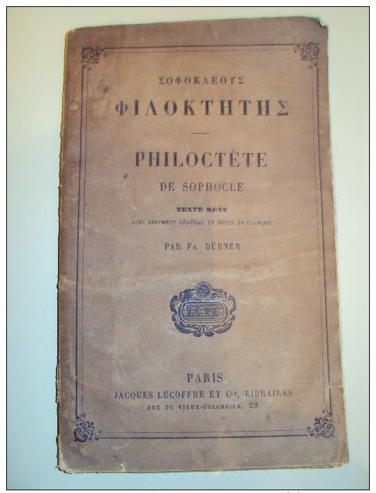 Philoctète De Sophocle Par Fr. Dübner - Autres & Non Classés