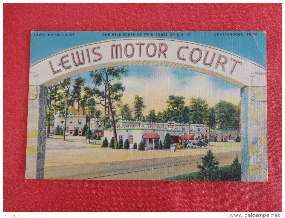 Tennessee> Chattanooga Lewis Motor Court     Ref 1784 - Chattanooga