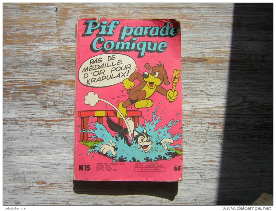 PIF PARADE COMIQUE  N° 15   PAS DE MEDAILLE D'OR POUR KRAPULAX   VAILLANT 1980 - Pif & Hercule