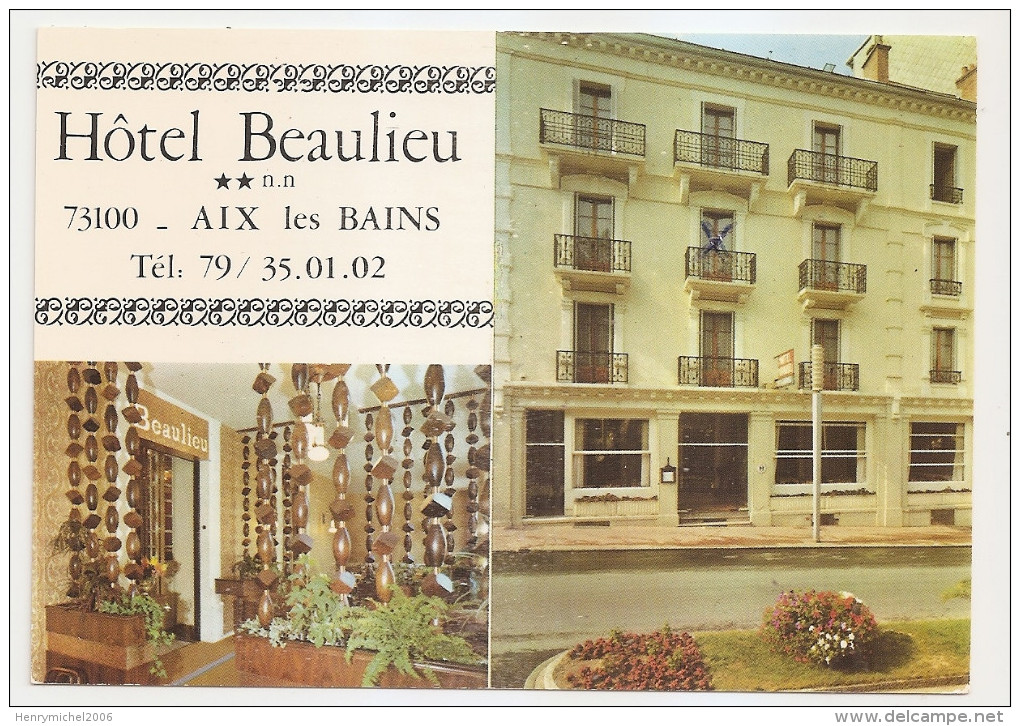 Savoie - 73 - Aix Les Bains Hotel Beaulieu Av. Du Général De Gaulle - Aix Les Bains