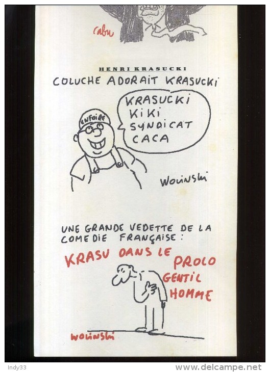 -  KRASUCKI  PAR WOLINSKI . PLANCHE LIBRE D´UN PORTFOLIO CANAL + . 1989 . - Wolinski