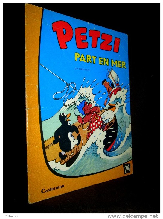 BD Bande Dessinée PETZI N°24 "Petzi Part En Mer " Dessin HANSEN 1ère Edition 1ère Série 1976 ! - Petzi