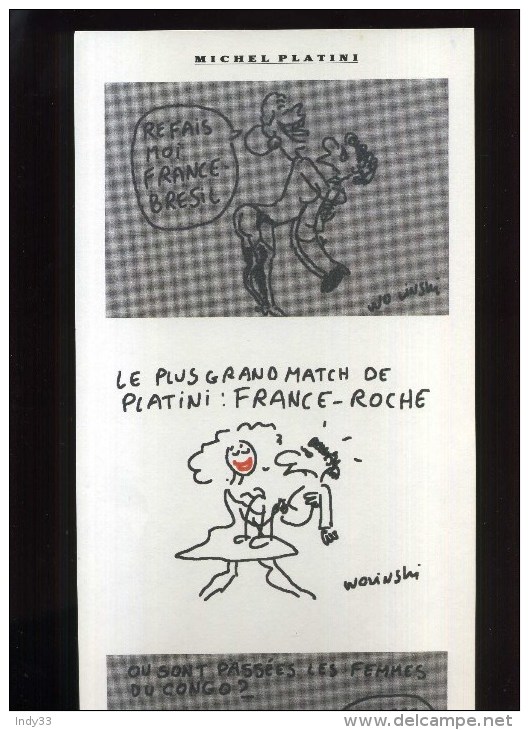 -  PLATINI PAR WOLINSKI . PLANCHE LIBRE D´UN PORTFOLIO CANAL + . 1989 . - Wolinski