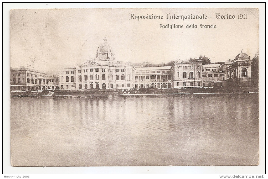 Italie - Italia - Piemonte - Torino 1911 Esposizione Internazionale Padiglione Della Francia Pavillon France Français - Expositions