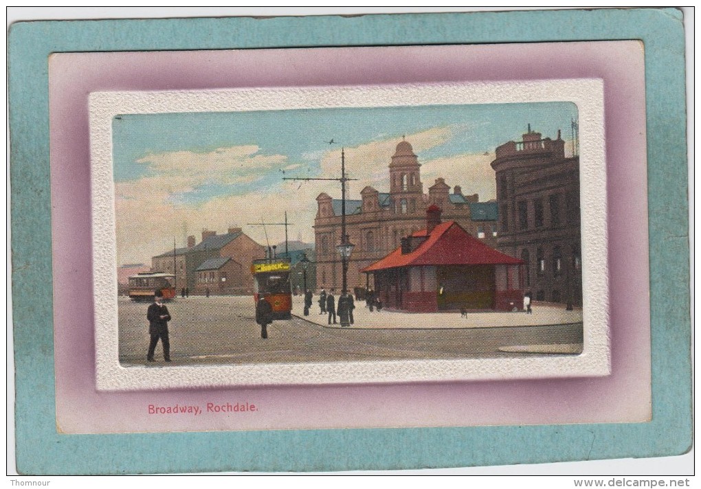 BROADWAY  -  ROCHDALE  -  1916  - - Broadway