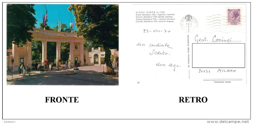 CARTOLINA COLORI LAZIO FIUGGI FONTE – FONTE BONIFACIO VIII – INGRESSO CENTRALE VIAGGIATA 1970 VERSO MILANO – INDIRIZZO O - Altri & Non Classificati