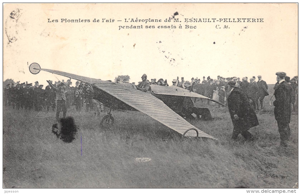 YVELINES  78   BUC  LES PIONNIERS DE L'AIR  L'AEROPLANE DE M.ESNAULT-PELLETERIE PENDANT SES ESSAIS  AVIATION - Buc