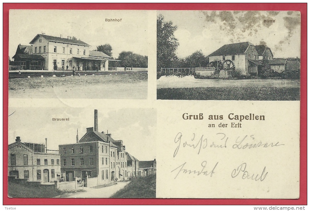 Kapellen - GruB Aus ... - 3 Fotos - Bahnhof, Mühle, Brauerel - Feldpost 1914  ( Verso Zien ) - Kapellen