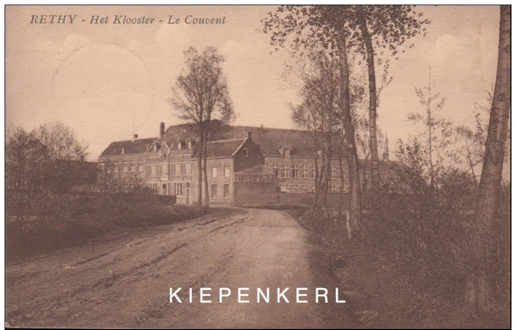 RETHY 1922 HET KLOOSTER LE COUVENT RETIE / KAART IN PRIMA STAAT ! / AFGESTEMPELD OBLITERE RETHY - Retie