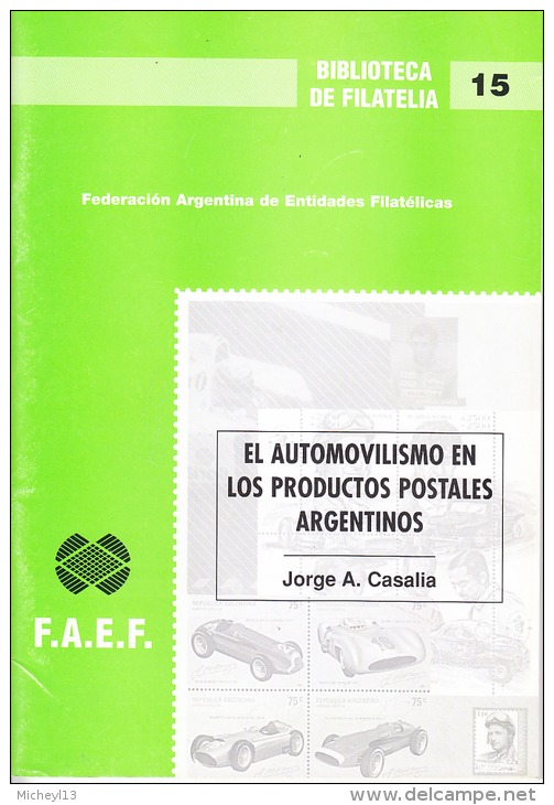 Argentine-Bibliothèque De Philatélie-L'aotomobile Dans La Production Postale En Argentine ( - Thema's