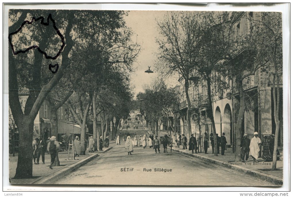 - SETIF - Rue Sillègue - Super Animation, Très Ancienne, Non écrite, TBE, Scans.. - Setif