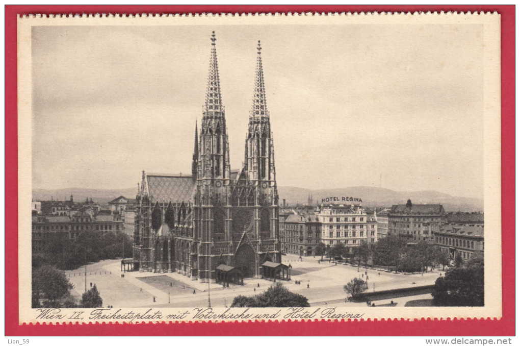 169010 / Vienna Wien IX - HOTEL REGINA , FREIKEITSPLATZ MIT VOTIVKIRCHE Votive Church -  Austria Österreich Autriche - Kirchen