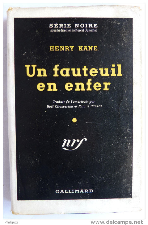 LIVRE POLICIER  NRF GALLIMARD Avec JACQUETTE N° 0028  04-1949 - UN FAUTEUIL EN ENFER - HENRY KANE - NRF Gallimard