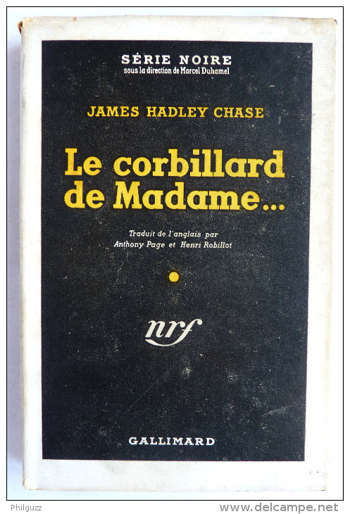 LIVRE POLICIER  NRF GALLIMARD Avec JACQUETTE N° 0031  05-1949 - LE CORBILLARD DE MADAME - J H CHASE - NRF Gallimard