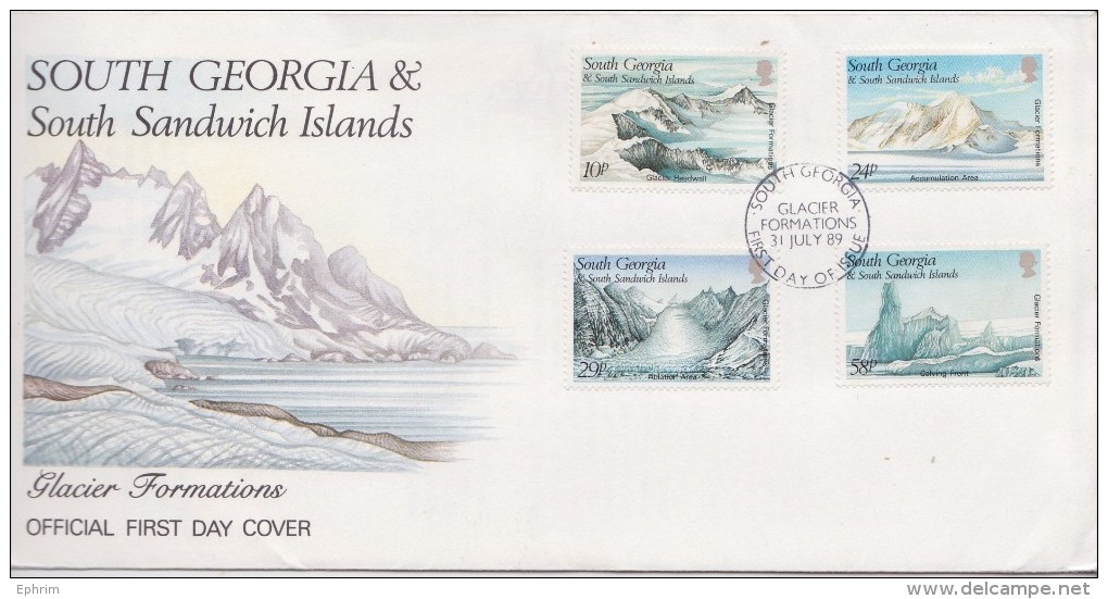 SOUTH GEORGIA AND SOUTH SANDWICH ISLANDS - FDC GLACIER FORMATIONS 1989 - FIRST DAY COVER - PREMIER JOUR - Géorgie Du Sud