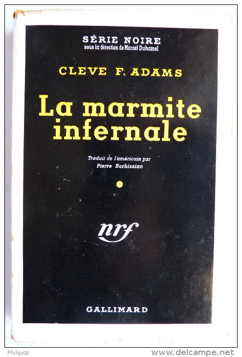 LIVRE POLICIER  NRF GALLIMARD Avec JACQUETTE N° 0112 01-1952 - LA MARMITE INFERNALE - CLEVE F. ADAMS - NRF Gallimard