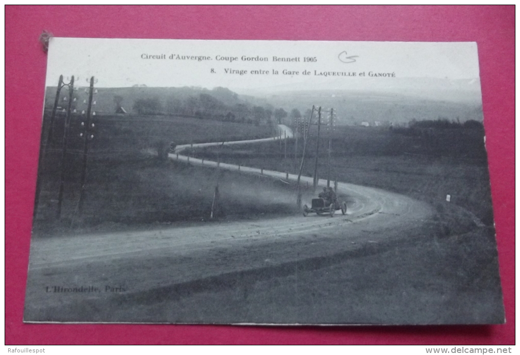 Cp  Circuit D'auvergne Coupe Gordon Bennet Virage Entre La Gare De Laqueuille Et Ganoté - PKW