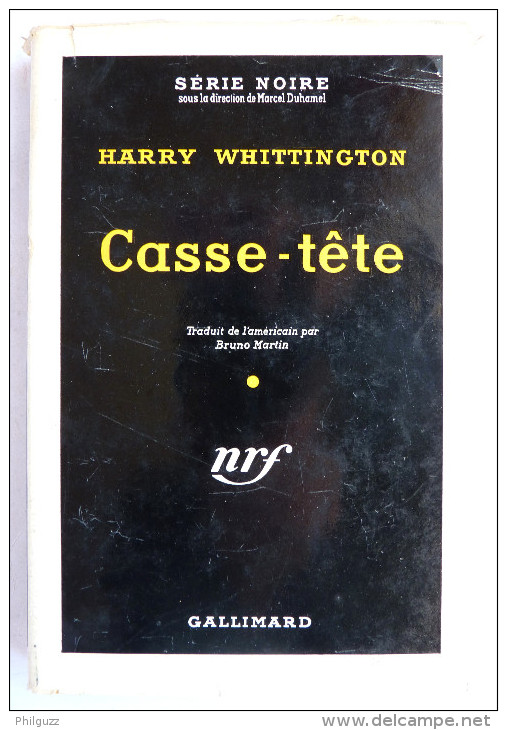 LIVRE POLICIER  NRF GALLIMARD Avec JACQUETTE N° 0262 07-1955 - CASSE-TÊTE - HARRY WHITTINGTON - NRF Gallimard